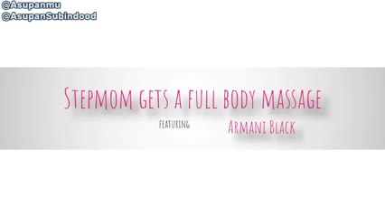 BrattyMILF – Armani Black – Stepmom Gets A Full Body Massage