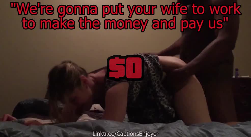 Your wife is gonna pay off your debt 100 bucks per guy!.mp4